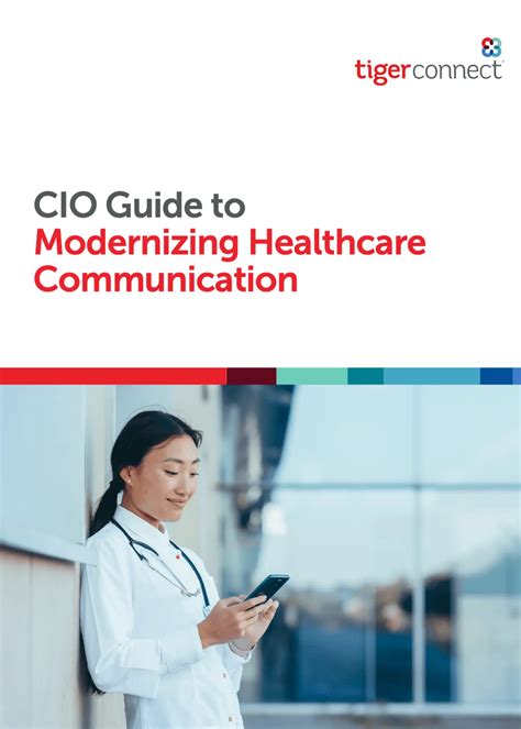 Cio Guide To Modernizing Healthcare Communication Guide Tigerconnect