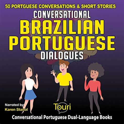 Conversational Brazilian Portuguese Dialogues Portuguese