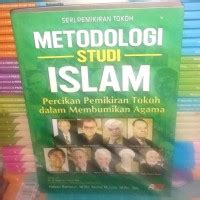 Jual Buku Metodologi Studi Islam Murah Terbaik Harga Terbaru Juni 2024