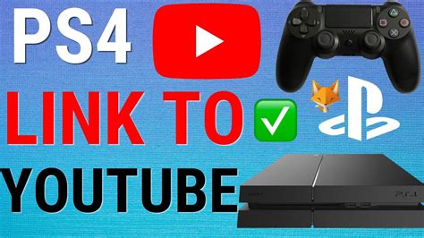 How To Link Ps4 To Youtube Youtube