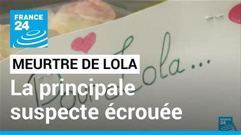 Meurtre de Lola à Paris la principale suspecte mise en examen et