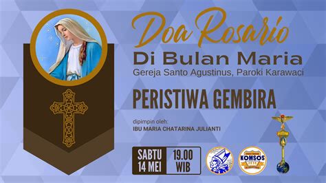 DOA ROSARIO HARI KE 14 Di BULAN MARIA PERISTIWA GEMBIRA YouTube