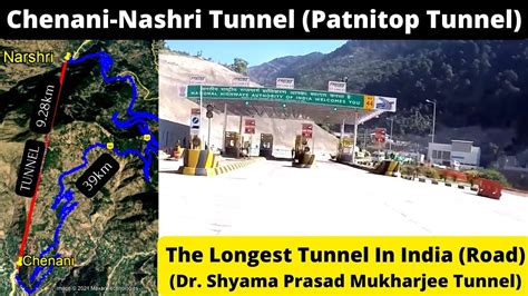 The Longest Tunnel In India Chenani Nashri Tunnel Shyama Prasad