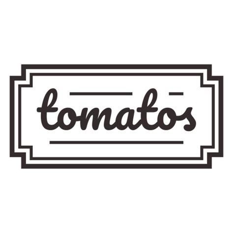 Tomatos Text Lettering Label Stroke Png And Svg Design For T Shirts