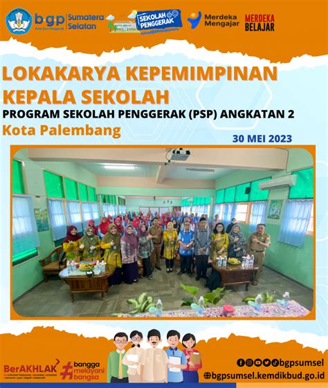 Lokakarya Kepemimpinan Kepala Sekolah Program Sekolah Penggerak Psp