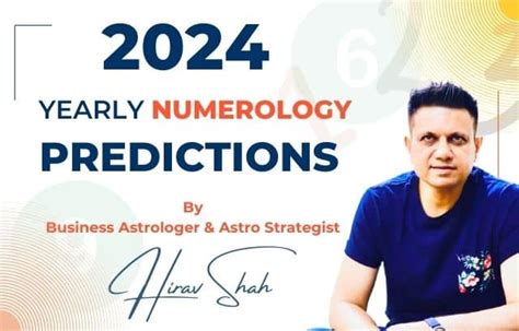 2024 Yearly Numerology Predictions L Hirav Shah