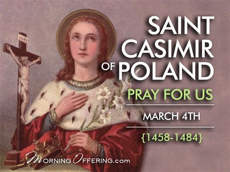 St Casimir Of Poland March 4th Saint Quotes Catholic Catholic