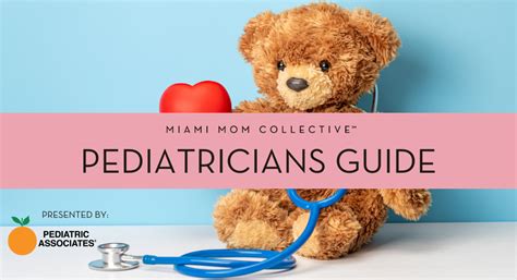 Pediatricians in Miami: A Guide to the Best