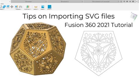 Importing Svg Designs Into Fusion 360 2021 Tutorial Youtube