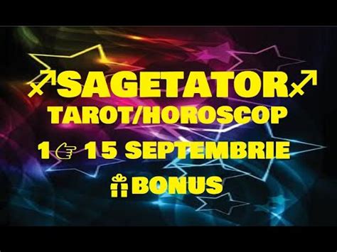 SAGETATOR TAROT HOROSCOP 115 SEPTEMBRIE 2022BONUS YouTube