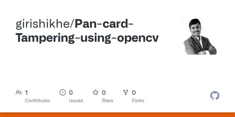 GitHub Girishikhe Pan Card Tampering Using Opencv