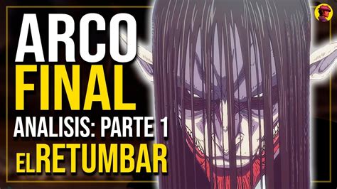 Shingeki No Kyojin An Lisis Arco Final Parte El Retumbar Y El