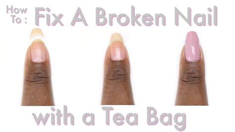 How To Fix A Broken Nail With A Tea Bag Takiyahlouise Youtube