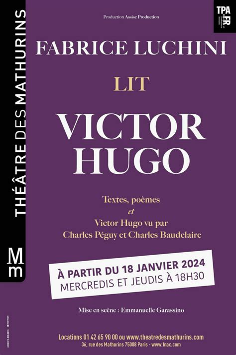 Fabrice Luchini Lit Victor Hugo Au Th Tre Des Mathurins Grande Salle