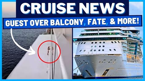 Cruise News Carnival Cruise Passenger Goes Climbs Over Balcony Ultimate Word Cruise Fate