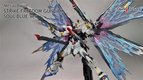 Metal Build Strike Freedom Gundam Soul Blue Ver Mc