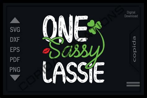 One Sassy Lassie Svg Printable Cut File Graphic By Copida Creative