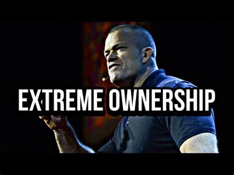 Take Extreme Ownership Motivational Speech By Jocko Willink Youtube