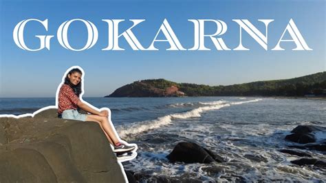 Finding Peace And Adventure In Gokarna Beach Trek Yana Caves