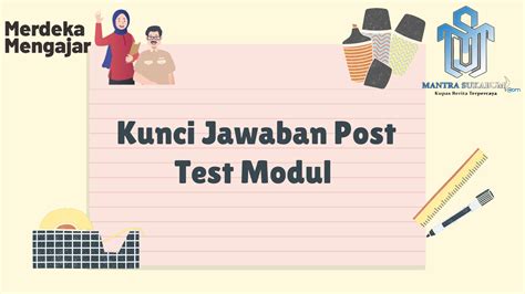 Kunci Jawaban Soal Post Test Modul 1 Kurikulum Merdeka Tentang Membaca