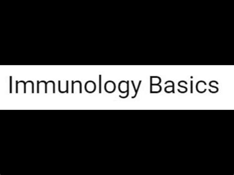 Immunology Basics Youtube