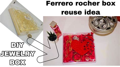 DIY JEWELRY BOX From Empty FERRERO ROCHER Box Trash To Treasure