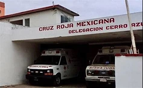 Reportan Que No Hay Servicio De Cruz Roja En Cerro Azul Veracruz