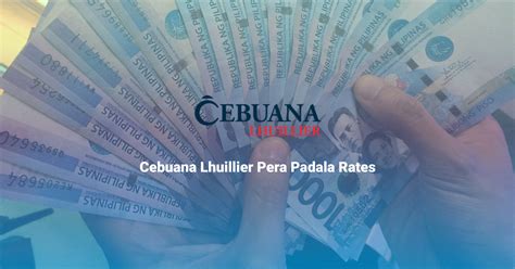 Cebuana Lhuillier Pera Padala Rates