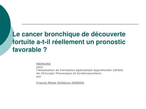 Ppt Le Cancer Bronchique De D Couverte Fortuite A T Il R Ellement Un