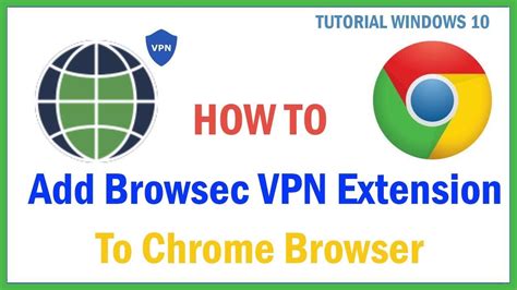 How To Add Browsec Vpn Extension To Chrome Browser In Windows Youtube