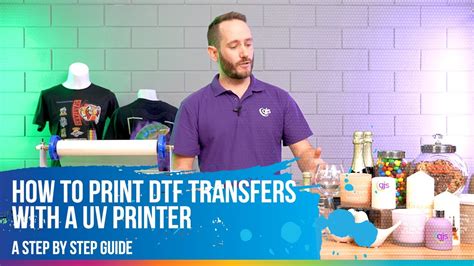 How To Print Direct To Film Dtf Transfers With A Uv Printer Youtube