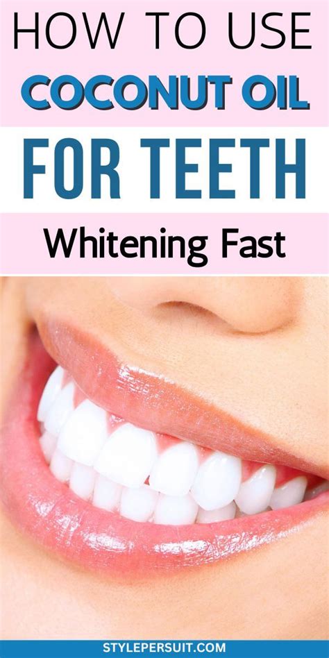 How To Whiten Teeth With Coconut Oil Fast And Easily Artofit