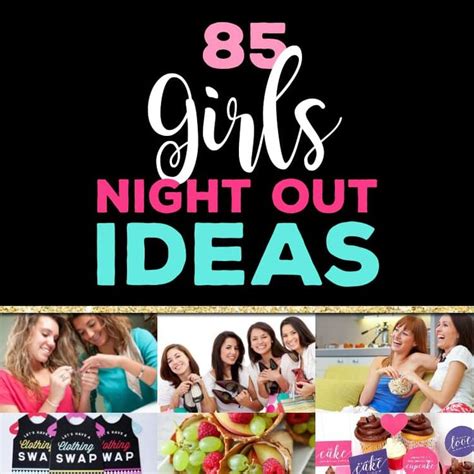 85 Fun Girls Night Out Ideas That Are Unique And Cheap Moms Night Girls Night Party Girls Night