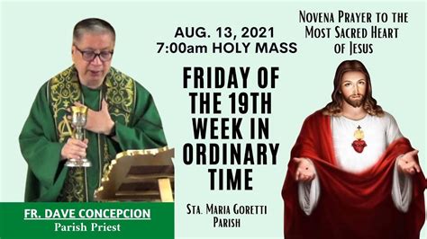 Aug Rosary And Am Holy Mass On Friday Of The Th Week