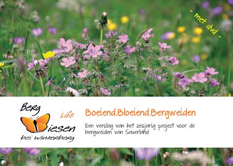 Boeiend Bloeiend Bergweiden Een Verslag Van Het Zesjarig Project Voor