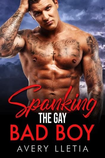 Spanking The Gay Bad Boy Ebook By Avery Lletia Epub Rakuten Kobo