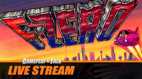 F ZERO Super Nintendo Full Playthrough Gameplay And Talk Live