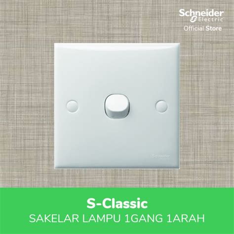 Schneider Saklar Engkel 1 Gang 1 Arah S Classic Lazada Indonesia