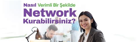 Nasıl Verimli Bir Şekilde Network Kurabilirsiniz İnovasyon Vakfı