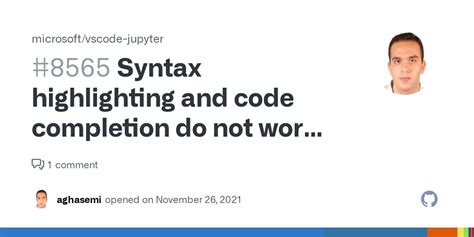 Syntax Highlighting And Code Completion Do Not Work For Jupyter