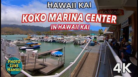 Koko Marina Center In Hawaii Kai YouTube