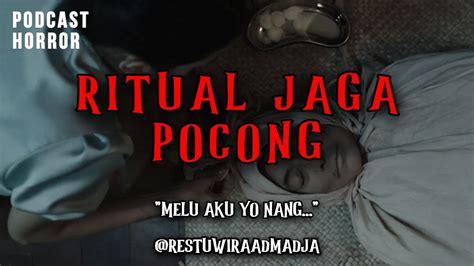 RITUAL JAGA POCONG YouTube