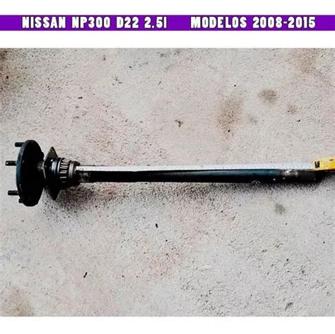 Flecha Diferencial Derecha Nissan Np Mod Cuotas Sin Inter S