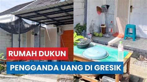 Keadaan Rumah Dukun Peganda Uang Di Perum Grand Verona Gresik Youtube