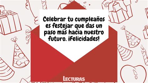 150 Frases De Feliz Cumpleaños Con Las Que Sorprender A Los Tuyos