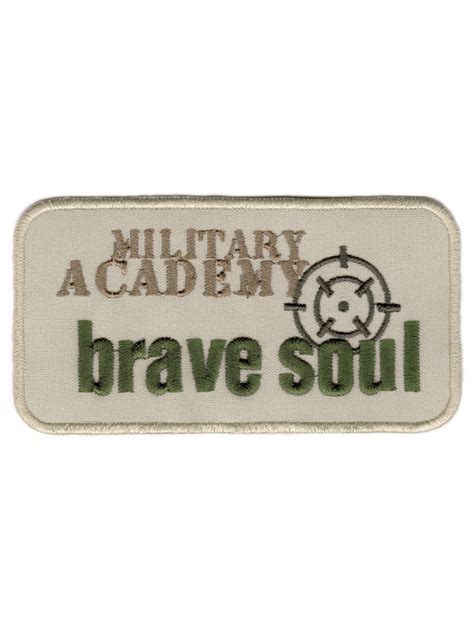 Naszywka Military Academy Brave Soul Be Owy Wyszywane Pl