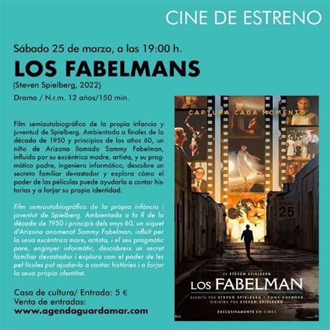 Guardamar Del Segura Cine Con La Pel Cula Los Fabelman De