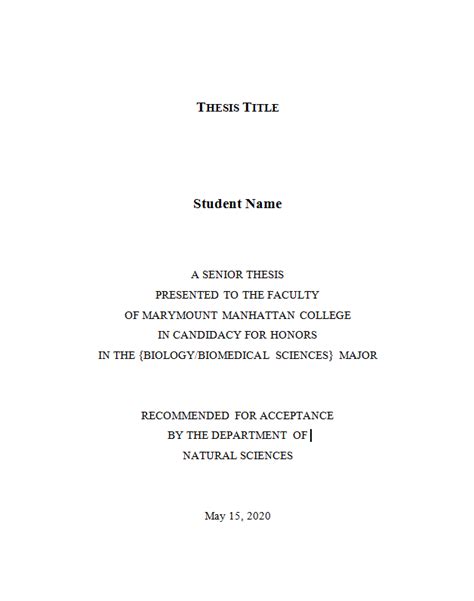 Thesis Format And Contents • Natural Sciences • Marymount Manhattan College