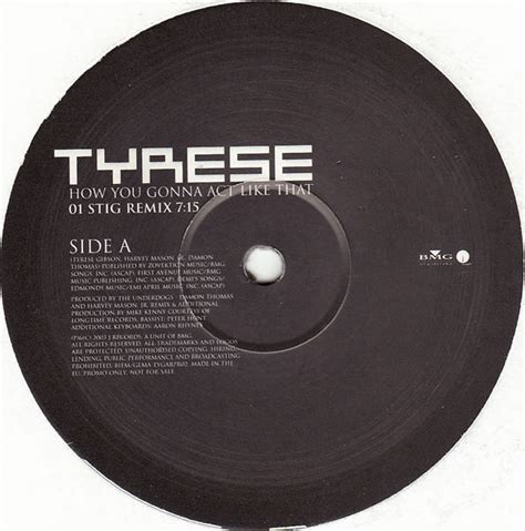 Tyrese - How You Gonna Act Like That (2003, Vinyl) | Discogs