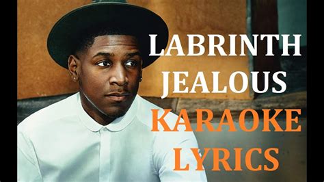 LABRINTH - JEALOUS KARAOKE COVER LYRICS - YouTube